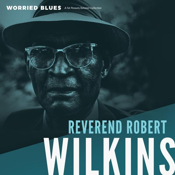 REVEREND ROBERT WILKINS - Worried Blues | Vinyl