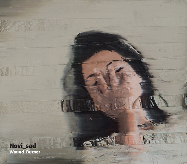 NOVI_SAD - Wound_Burner | CD