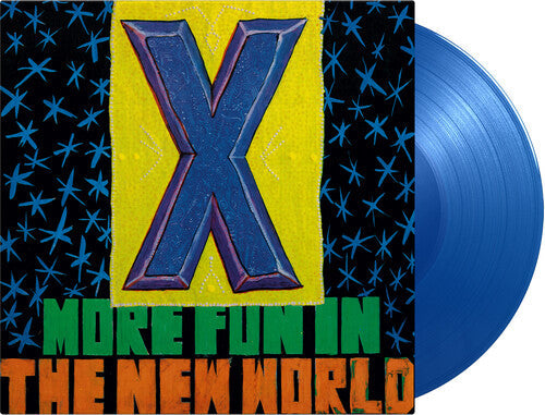 X. - More Fun In The New World (Limited Edition, 180 Gram Vinyl, Colored Vinyl, Blue) [Import] | Vinyl
