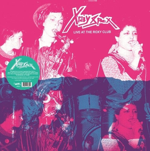 X-Ray Spex | Live At The Roxy Club (Limited Edition, "Spittle White" Colored Vinyl) | Vinyl