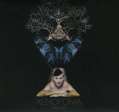 MIKHAIL - Xenofonia | CD
