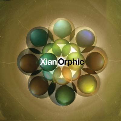 XIAN ORPHIC - Xian Orphic | Vinyl