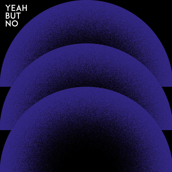 YEAH BUT NO - Yeah But No | CD