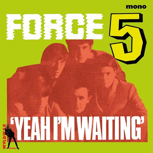 FORCE FIVE - Yeah I'm Waiting | Vinyl