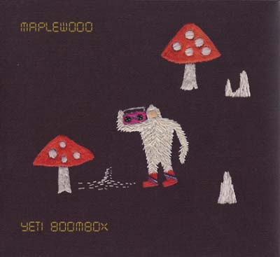 MAPLEWOOD - Yeti Boombox | CD