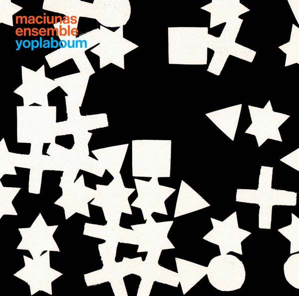 MACIUNAS ENSEMBLE - YoplaBoum + Permanent Wave | Vinyl