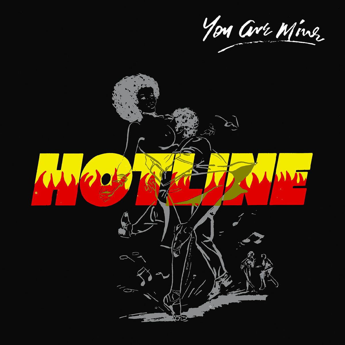 Hotline - You Are Mine | Vinyl