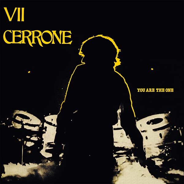 CERRONE | You Are the One (Cerrone VII) | CD