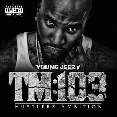 Young Jeezy - TM 103 HUSTLERZ(EX) | CD
