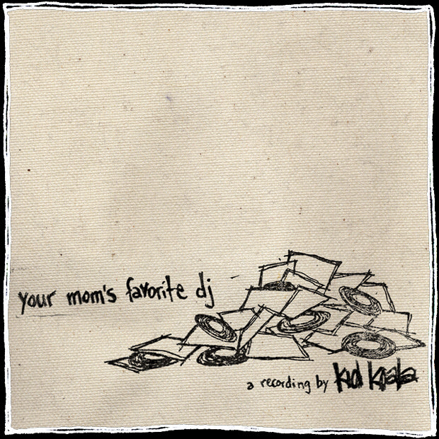 Kid Koala - Your Mom's Favorite DJ | CD