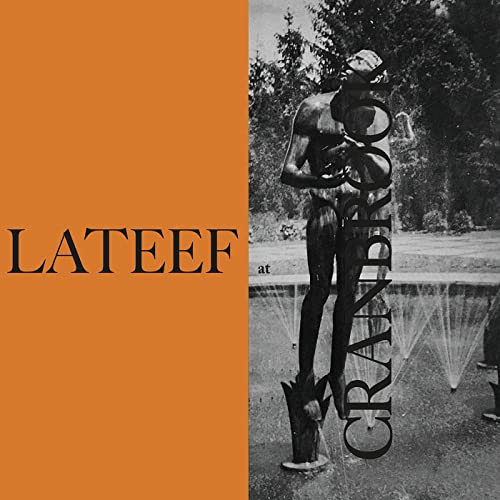 Yusef Lateef - Lateef At Cranbrook (Limited Edition, Clear Vinyl) | Vinyl