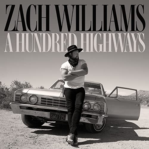 Zach Williams - A Hundred Highways | CD