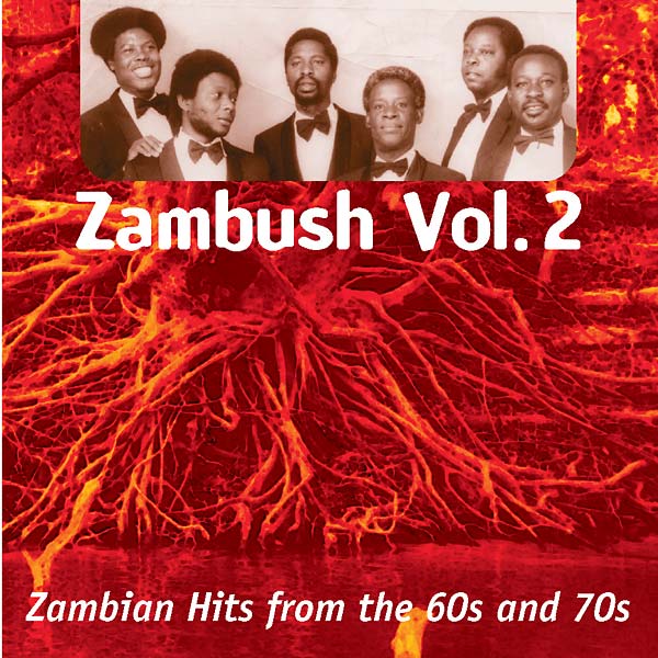 VA | Zambush Vol. 2: Zambian Hits from the 60s and 70s | CD