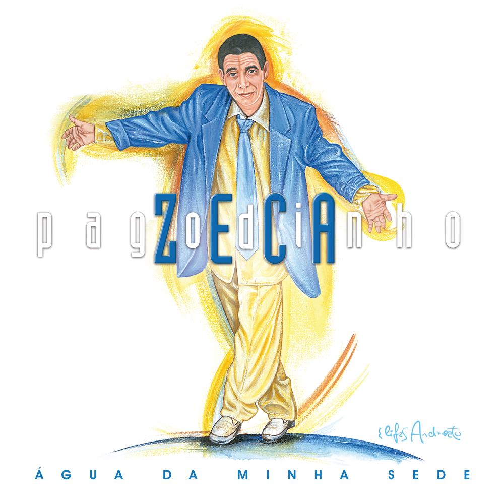 Zeca Pagodinho - Agua Da Minha Sede (180G) [Galaxy Blue Vinyl] [2LP] | Vinyl