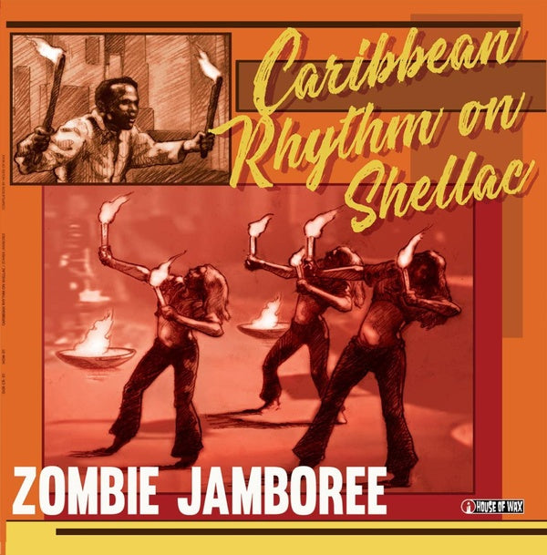 VA | Zombie Jamboree: Carribean Rhythm on Shellac | Vinyl