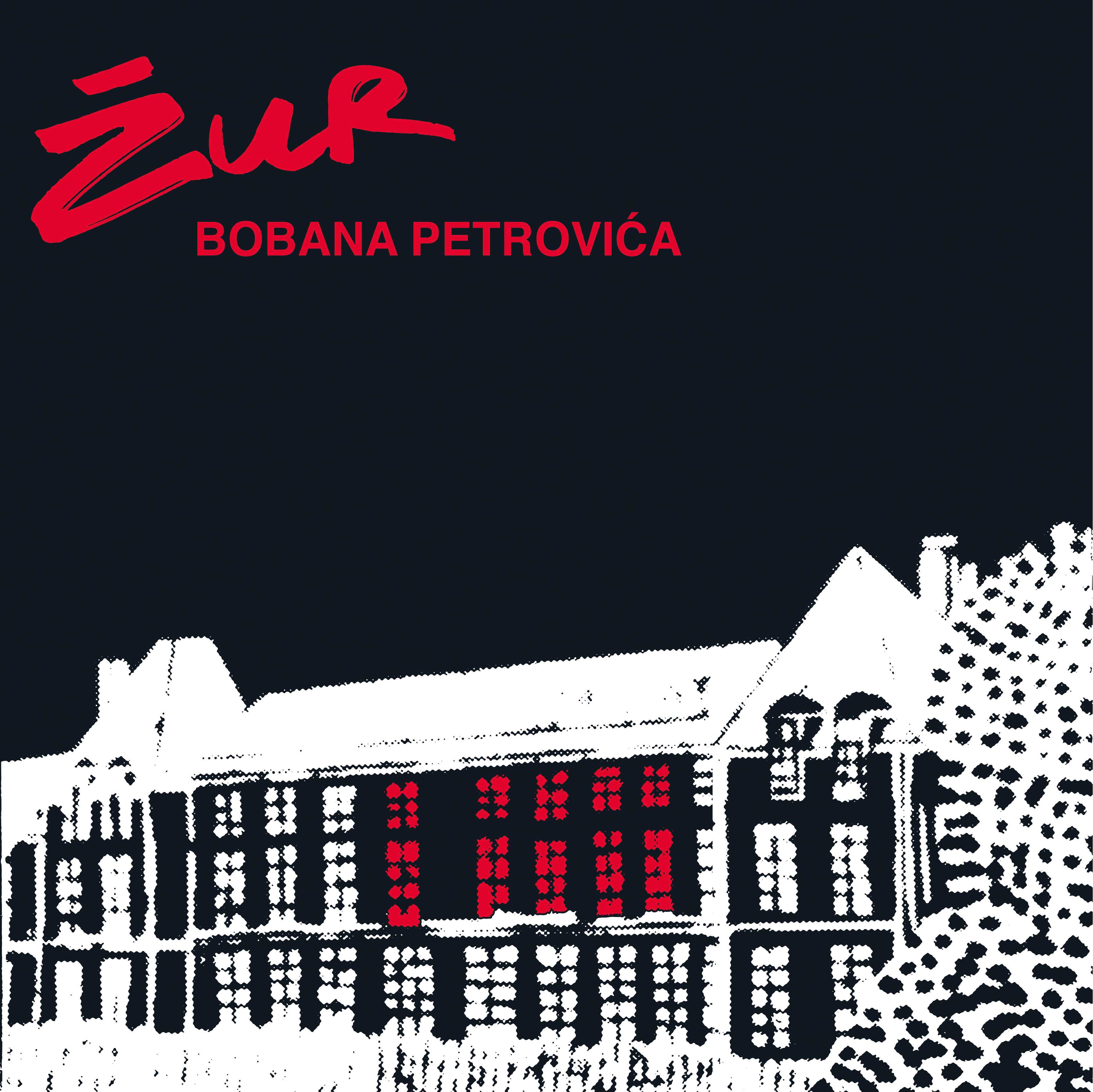 Boban Petrovic - Zur | Vinyl