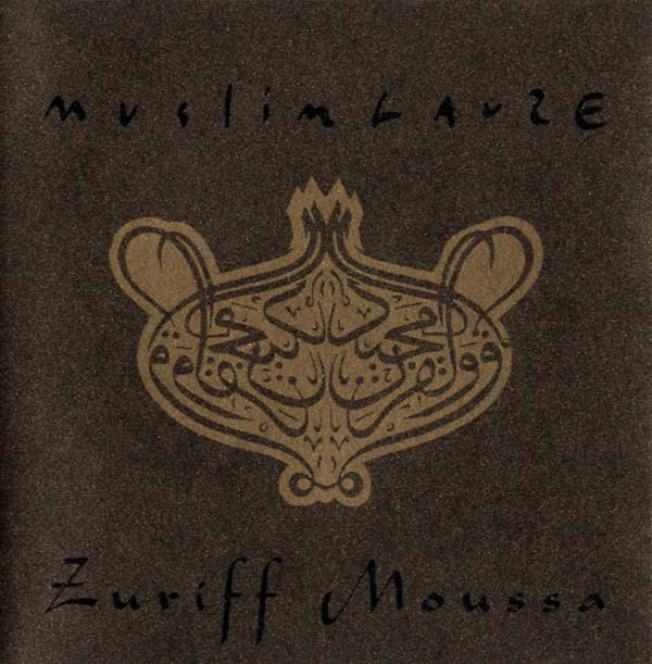 MUSLIMGAUZE - Zuriff Moussa | CD