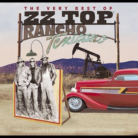 ZZ Top - Rancho Texicano: The Very Best of ZZ Top | CD