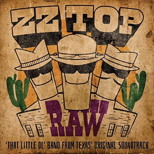 ZZ Top - RAW (‘That Little Ol' Band From Texas’ Original Soundtrack) | Vinyl
