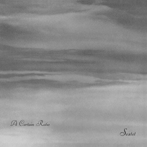 A Certain Ratio | Sextet (Limited Edition White Vinyl) | Vinyl