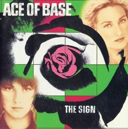 Ace Of Base | THE SIGN | Vinyl