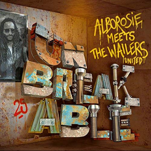 Alborosie | Unbreakable - Alborosie Meets The Wailers United | Vinyl