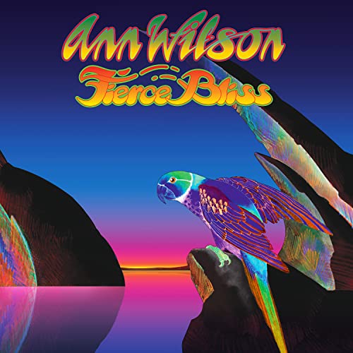 Ann Wilson | Fierce Bliss | CD