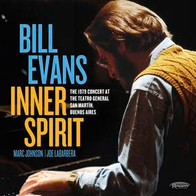 Bill Evans | Inner Spirit: The 1979 Concert At The Teatro General San Martín, Buenos Aires (RSD 4/23/2022) | Vinyl