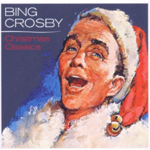 Bing Crosby | Christmas Classics | CD