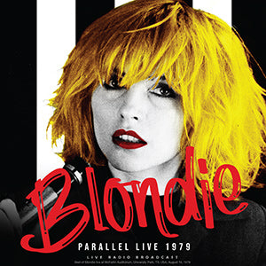 Blondie | Parallel Live 1979 [Import] | Vinyl