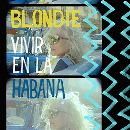 Blondie | Vivir En La Habana (Limited Edition, Brick & Mortar Exclusive) | Vinyl