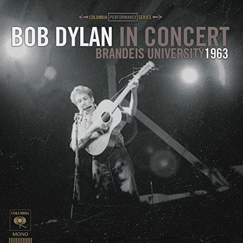 Bob Dylan | Bob Dylan In Concert: Brandeis University 1963 [Import] (Download Insert) | Vinyl