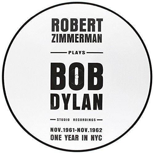 Bob Dylan | Robert Zimmerman Plays Bob Dylan: One Year in NYC | Vinyl