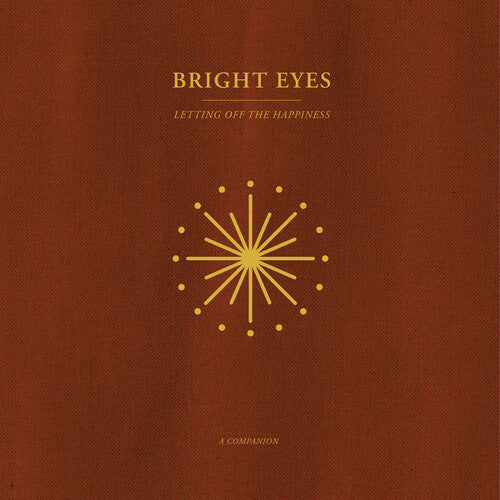 Bright Eyes | Letting Off The Happiness: A Companion (Opaque Gold Colored Vinyl) [Explicit Content] | Vinyl