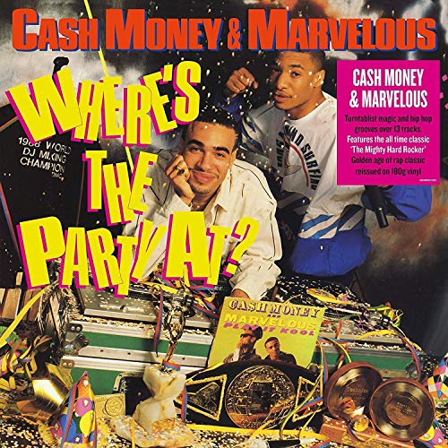 Cash Money & Marvelous | Where's the Party At? [Import] | Vinyl