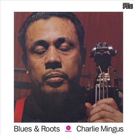 Charles Mingus | Blues And Roots | Vinyl