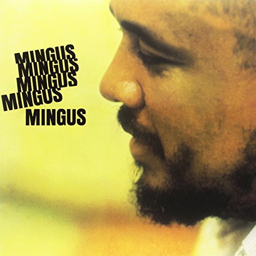 Charles Mingus | Mingus Mingus Mingus Mingus (180 Gram Vinyl, Deluxe Gatefold Edition) [Import] | Vinyl