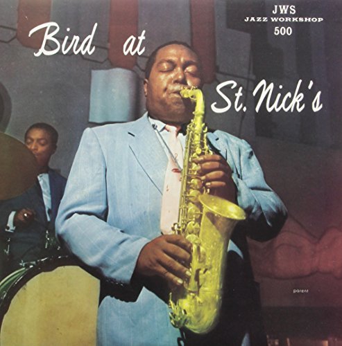 Charlie Parker | Bird At St. Nicks | Vinyl