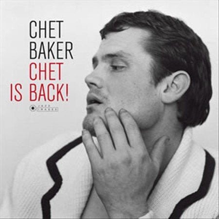 Chet Baker | Chet Is Back | Vinyl