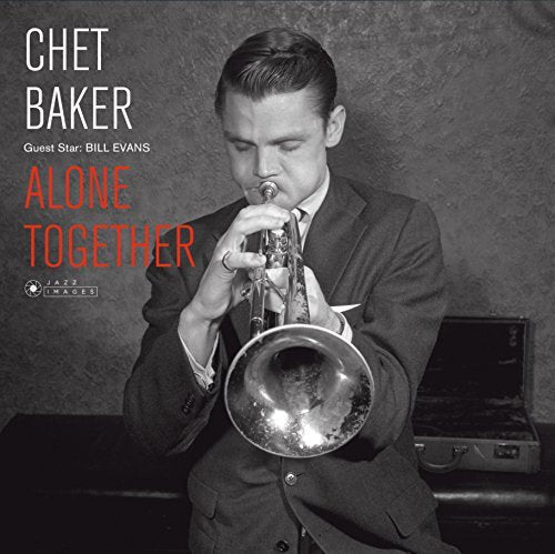 Chet Baker | Guest Star: Bill Evans - Alone Together | Vinyl