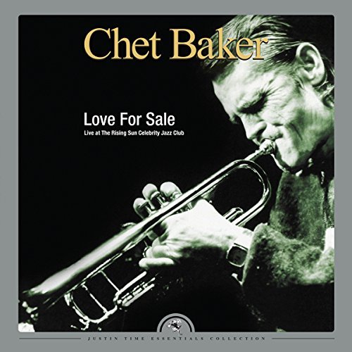 Chet Baker | Love for Sale - Live at The Rising Sun Celebrity Club (2 LP, 180 Gram Vinyl) | Vinyl