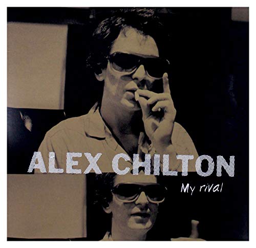 Chilton, Alex | My Rival | Vinyl