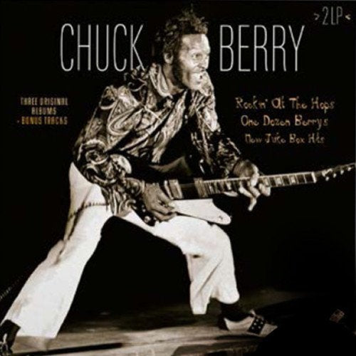 Chuck Berry | Rockin At The Hops / One Dozen Berrys / New Jukebox Hits + Bonus Tracks [Import] (2 Lp's) | Vinyl