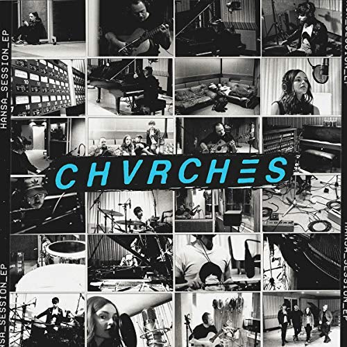 Chvrches | Hansa Session | Vinyl