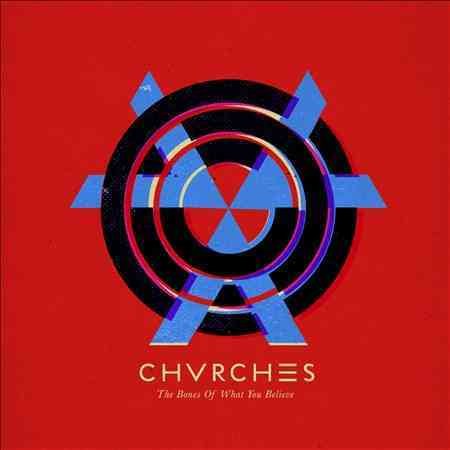 Chvrches | The Bones of What You Believe | Vinyl