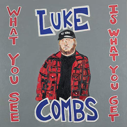 Luke Combs | What You See Is What You Get (140 Gram Vinyl, Gatefold LP Jacket) (2 Lp's) | Vinyl