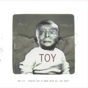 David Bowie | Toy E.P. ('You've got it made with all the toys')(RSD22 EX) (RSD 4/23/2022) | CD