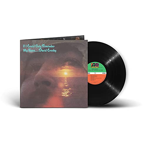 David Crosby | If I Could Only Remember My Name (50th Anniversary Edition) | Vinyl