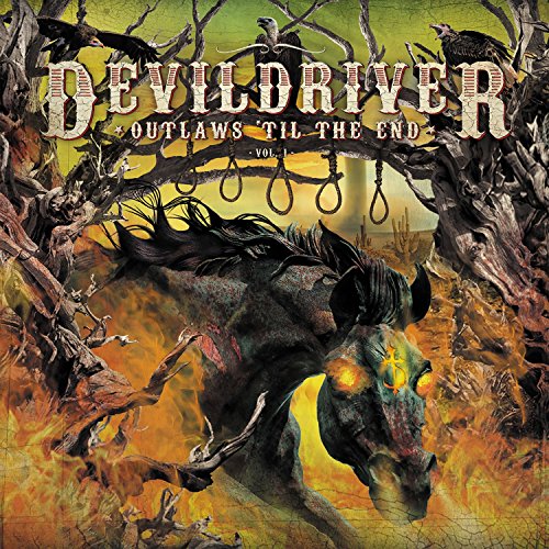 Devildriver | Outlaws 'Til The End, Vol. 1 (Black LP) | Vinyl