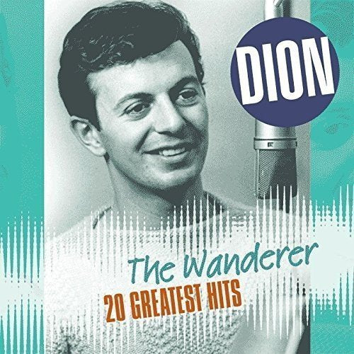 Dion | The Wanderer: 20 Greatest Hits [Import] (180 Gram Vinyl) | Vinyl